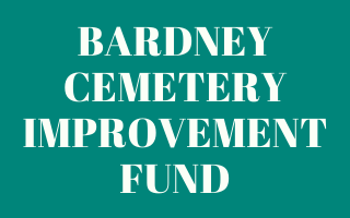 BARDNEY CEMETERY IMPROVEMENT FUND